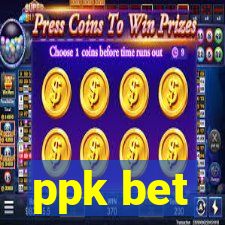 ppk bet